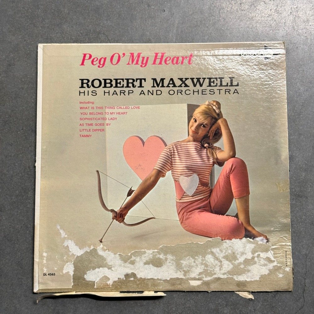 Robert Maxwell Peg O' My Heart His Harp and Orchestra Decca Vinyl LP DL 4563